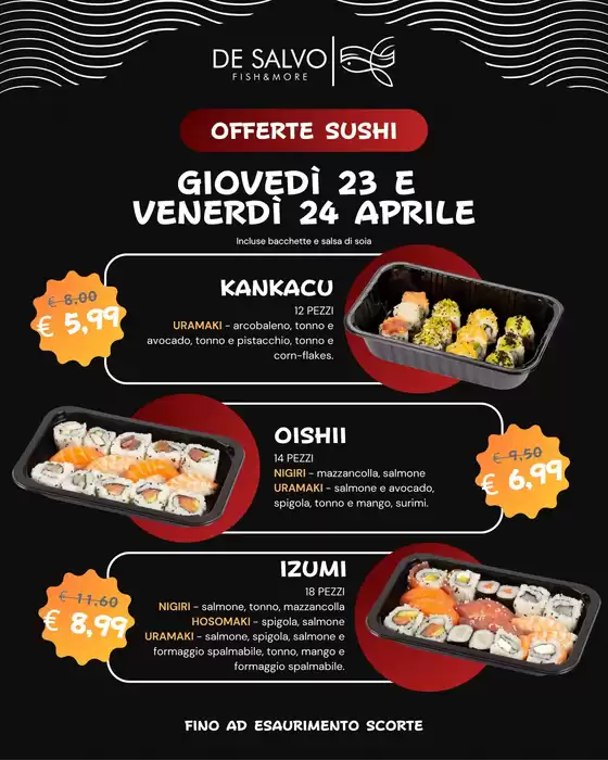 Volantino Pescheria De Salvo | Offerte sushi | 2026-04-23T00:00:00.000Z - 2026-04-24T00:00:00.000Z