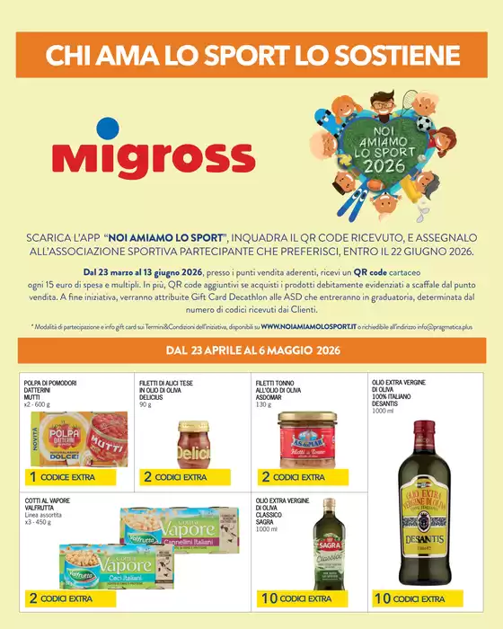 Volantino Migross Supermercati & Market | Noi Amiamo lo Sport | 2026-04-27T00:00:00.000Z - 2026-06-13T00:00:00.000Z
