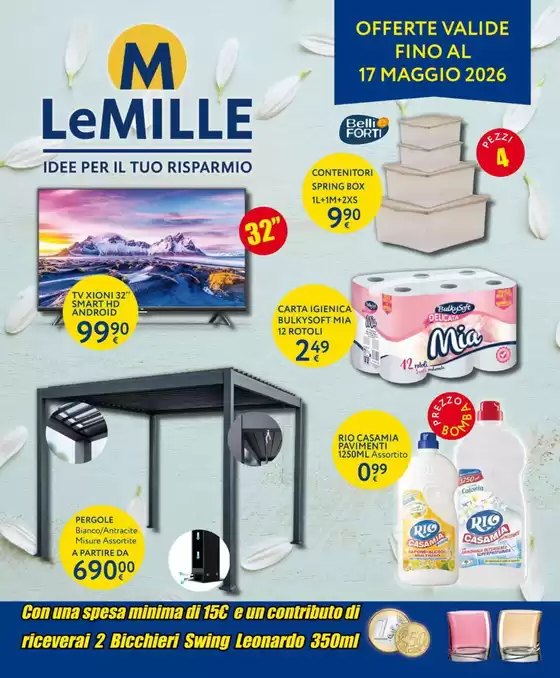 Volantino Le Mille a Pietrafitta | Offerte valide fino al 17 maggio 2026 | 2026-04-27T00:00:00.000Z - 2026-05-17T00:00:00.000Z