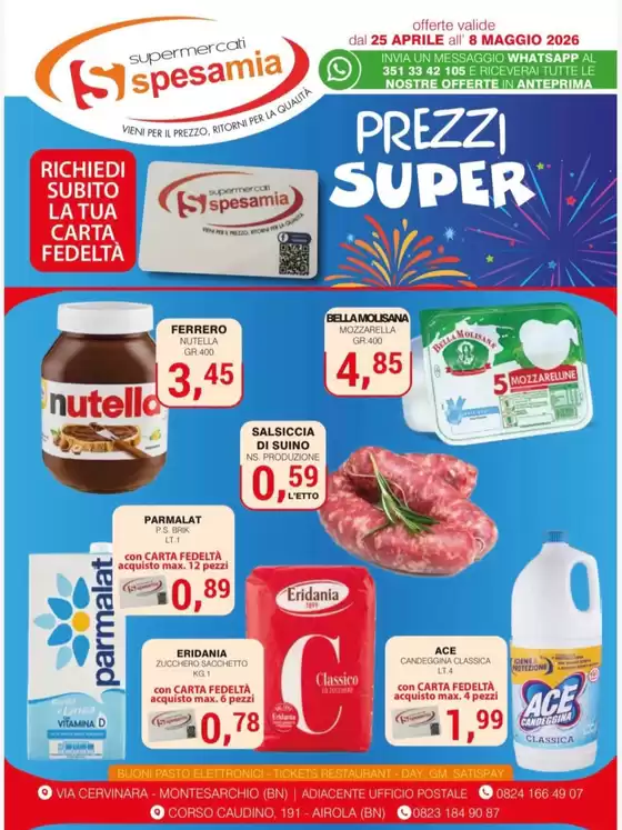 Volantino Supermercati Spesa Mia | Prezzi super | 2026-04-25T00:00:00.000Z - 2026-05-08T00:00:00.000Z