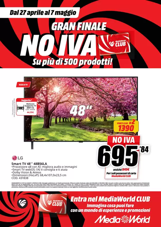 Volantino MediaWorld | Gran finale no iva | 2026-04-27T00:00:00.000Z - 2026-05-07T00:00:00.000Z