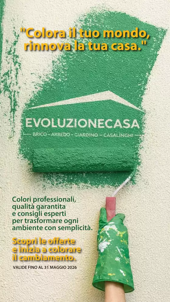 Volantino Evoluzione Casa a Marciana Marina | Colora il tuo mondo, rinnova la tua casa | 2026-04-25T00:00:00.000Z - 2026-05-31T00:00:00.000Z
