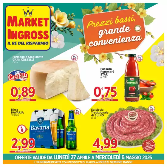 Volantino Market Ingross | Prezzi bassi, grande convenienza | 2026-04-27T00:00:00.000Z - 2026-05-06T00:00:00.000Z