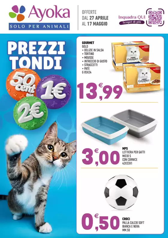 Volantino Ayoka | Prezzi tondi | 2026-04-27T00:00:00.000Z - 2026-05-17T00:00:00.000Z