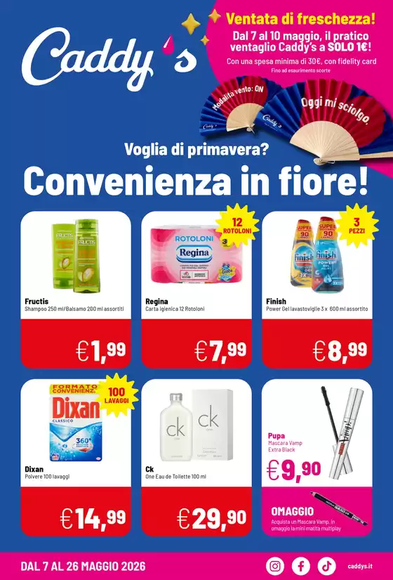 Volantino Caddy's a Foresto Sparso | Voglia di primavera? Convenienza in fiore. | 2026-05-07T00:00:00.000Z - 2026-05-26T00:00:00.000Z