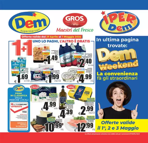 Volantino Dem | Uno lo paghi, l'altro e gratis | 2026-04-29T00:00:00.000Z - 2026-05-07T00:00:00.000Z
