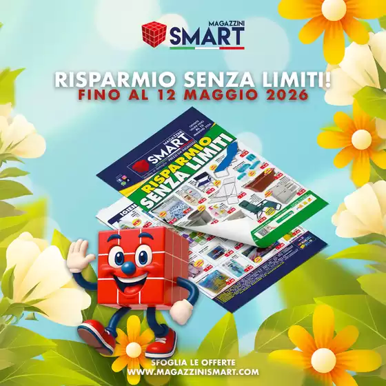 Volantino Magazzini Smart a Valderice | Risparmio senza limiti | 2026-04-28T00:00:00.000Z - 2026-05-12T00:00:00.000Z