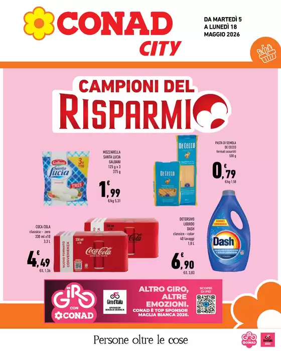 Volantino Conad City | Campioni del risparmio | 2026-05-05T00:00:00.000Z - 2026-05-18T00:00:00.000Z