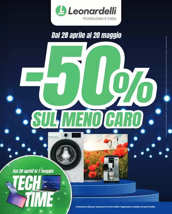 Volantino Leonardelli | -50% sul meno caro | 2026-04-28T00:00:00.000Z - 2026-05-20T00:00:00.000Z