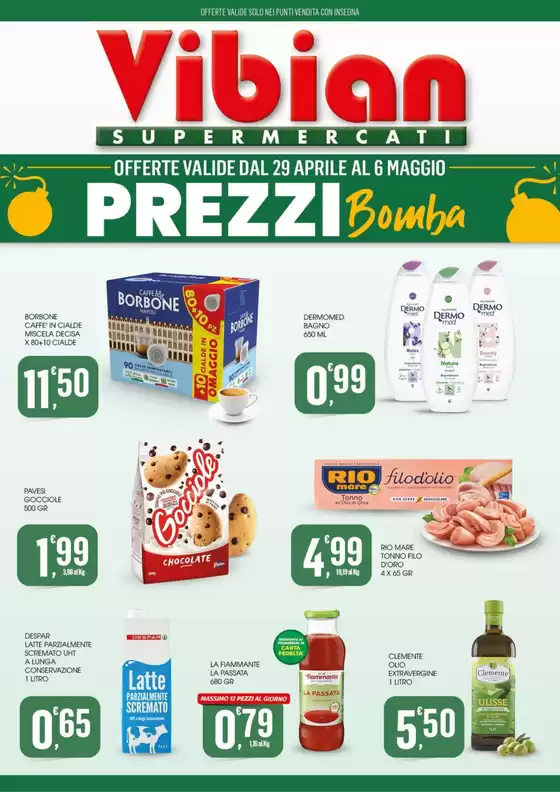 Volantino Vibian | Prezzi bomba | 2026-04-29T00:00:00.000Z - 2026-05-06T00:00:00.000Z