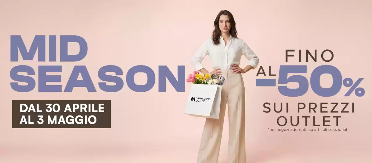 Volantino San Marino Outlet Experience a San Godenzo | Fino al -50%  | 2026-04-30T00:00:00.000Z - 2026-05-03T00:00:00.000Z