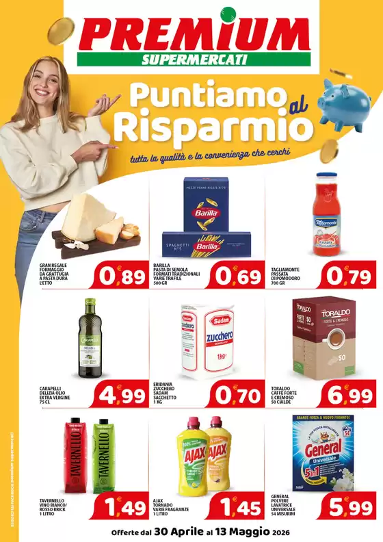 Volantino Premium Supermercati | Puntiamo al risparmio | 2026-04-30T00:00:00.000Z - 2026-05-13T00:00:00.000Z