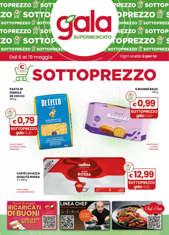 Volantino Gala | Sottoprezzo | 2026-05-06T00:00:00.000Z - 2026-05-19T00:00:00.000Z