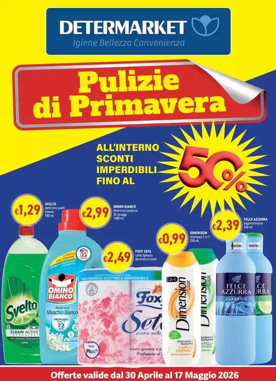 Volantino Determarket | Pulizie di Primavera | 2026-04-30T00:00:00.000Z - 2026-05-17T00:00:00.000Z