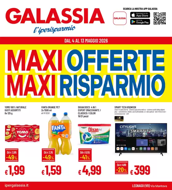 Volantino Galassia | Maxi offerte maxi risparmio | 2026-05-04T00:00:00.000Z - 2026-05-13T00:00:00.000Z