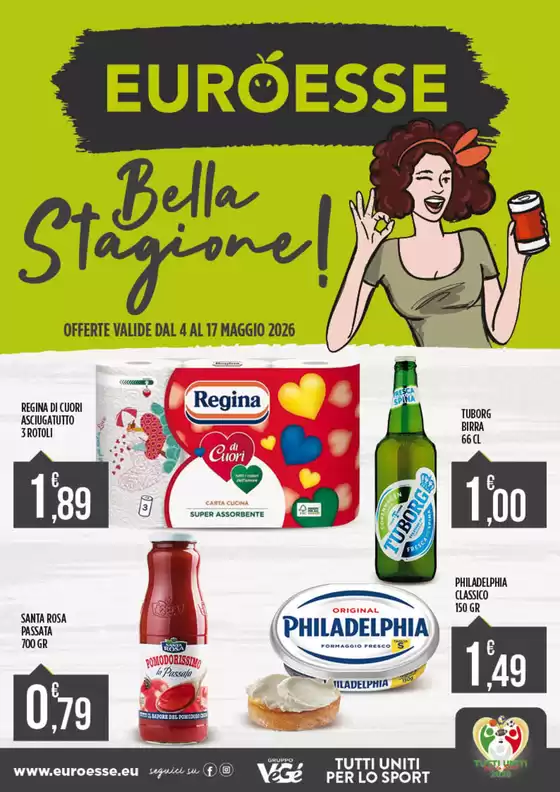 Volantino Euroesse | Bella stagione! | 2026-05-04T00:00:00.000Z - 2026-05-17T00:00:00.000Z