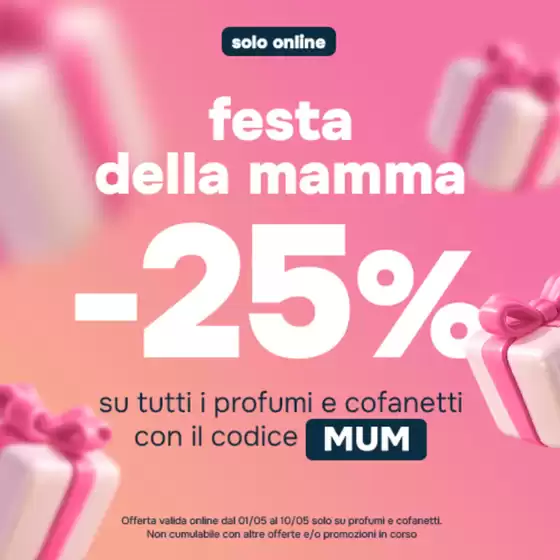 Volantino Beauty Star | Festa della mama -25% | 2026-05-01T00:00:00.000Z - 2026-05-10T00:00:00.000Z