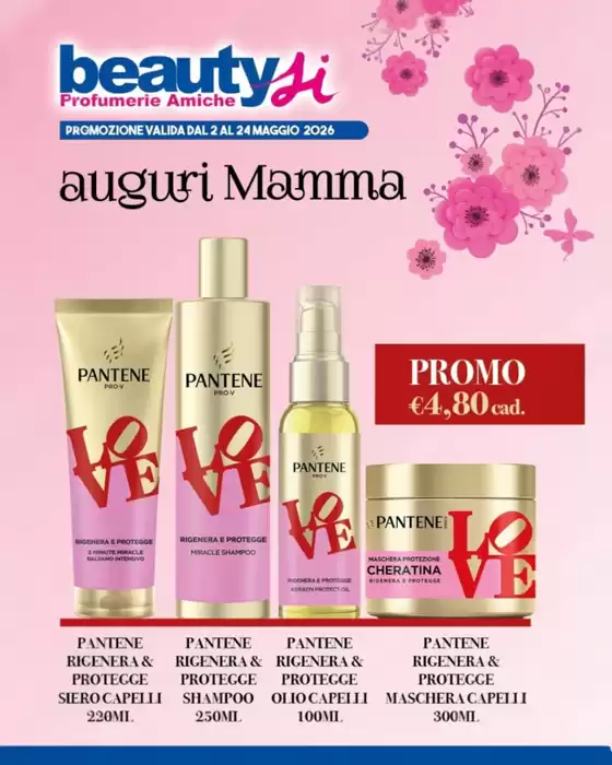 Volantino Beauty Si | Auguri mamma | 2026-05-02T00:00:00.000Z - 2026-05-24T00:00:00.000Z