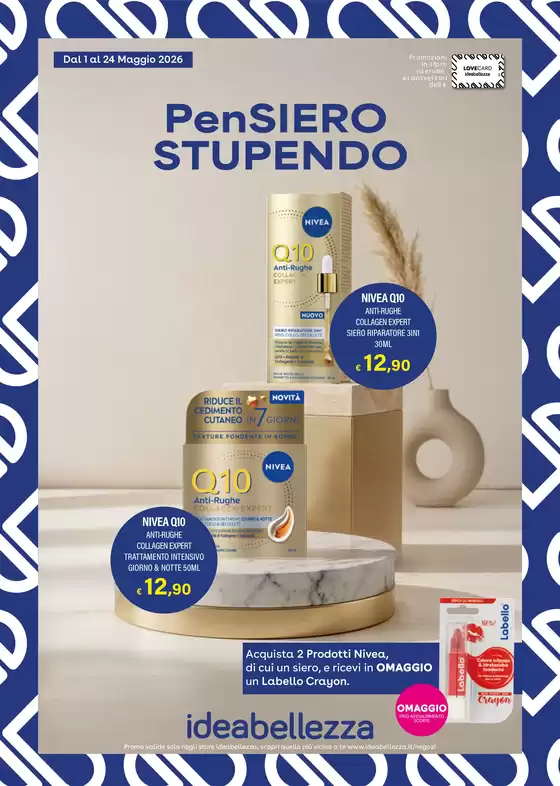 Volantino Idea bellezza | Pensiero stupendo | 2026-05-04T00:00:00.000Z - 2026-05-24T00:00:00.000Z