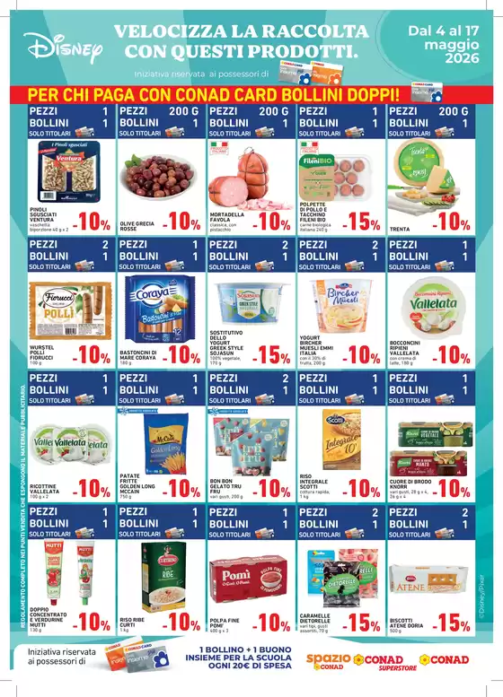 Volantino Conad Superstore | Velocizza la raccolta con questi prodotti! | 2026-05-04T00:00:00.000Z - 2026-05-17T00:00:00.000Z