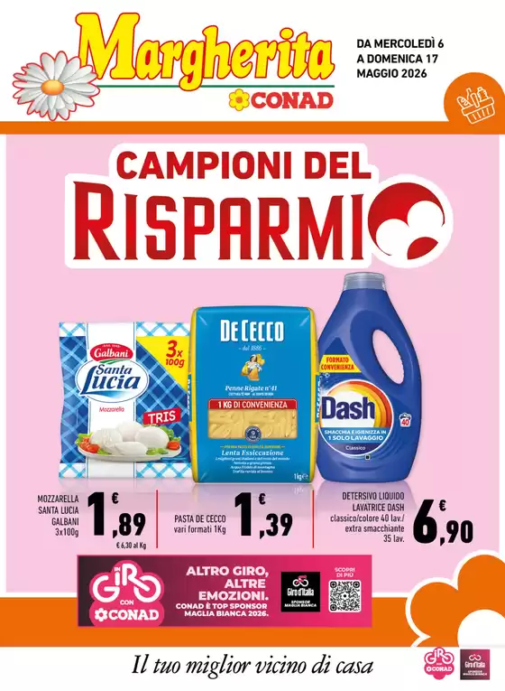 Volantino Margherita Conad | Campioni del Risparmio | 2026-05-06T00:00:00.000Z - 2026-05-17T00:00:00.000Z