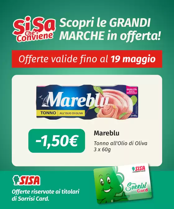 Volantino Quick Sisa a Lanzada | Scorpi le grandi marche in offerta! | 2026-05-06T00:00:00.000Z - 2026-05-19T00:00:00.000Z