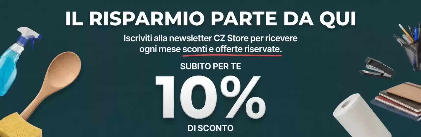 Volantino CZ Store a Poggio Moiano | Subito per te 10% di sconto | 2026-05-04T00:00:00.000Z - 2026-05-18T00:00:00.000Z