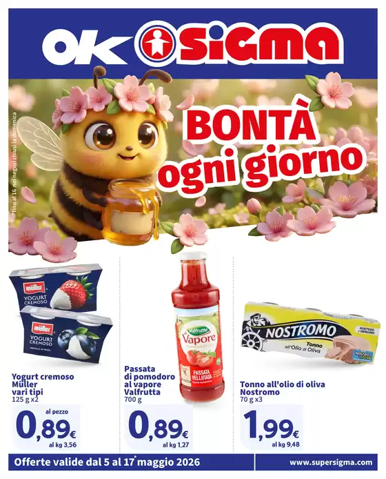 Volantino Sigma a Chiarano | Bontà ogni giorno, Ok Sigma | 2026-05-05T00:00:00.000Z - 2026-05-17T00:00:00.000Z