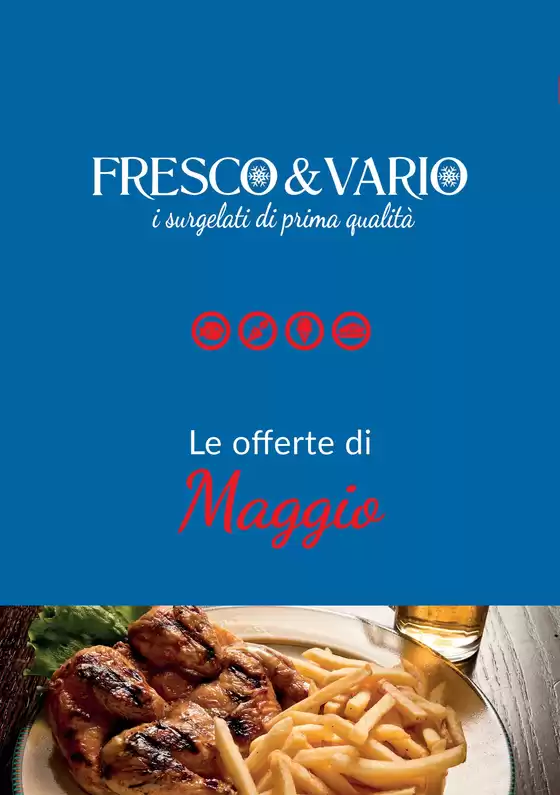 Volantino Fresco e Vario | Le offerte di Maggio | 2026-05-04T00:00:00.000Z - 2026-05-31T00:00:00.000Z