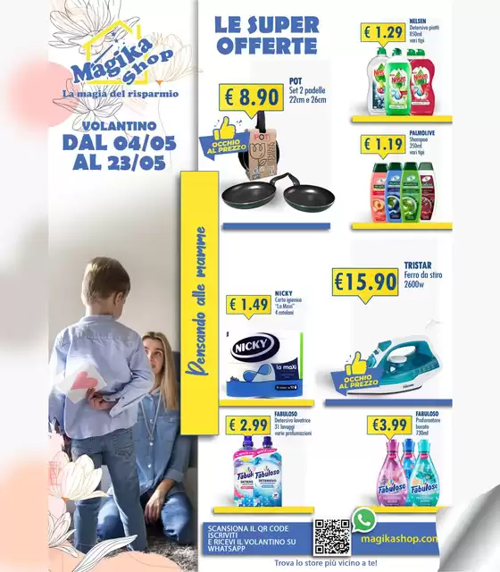 Volantino Magika Shop | Le super offerte | 2026-05-04T00:00:00.000Z - 2026-05-23T00:00:00.000Z