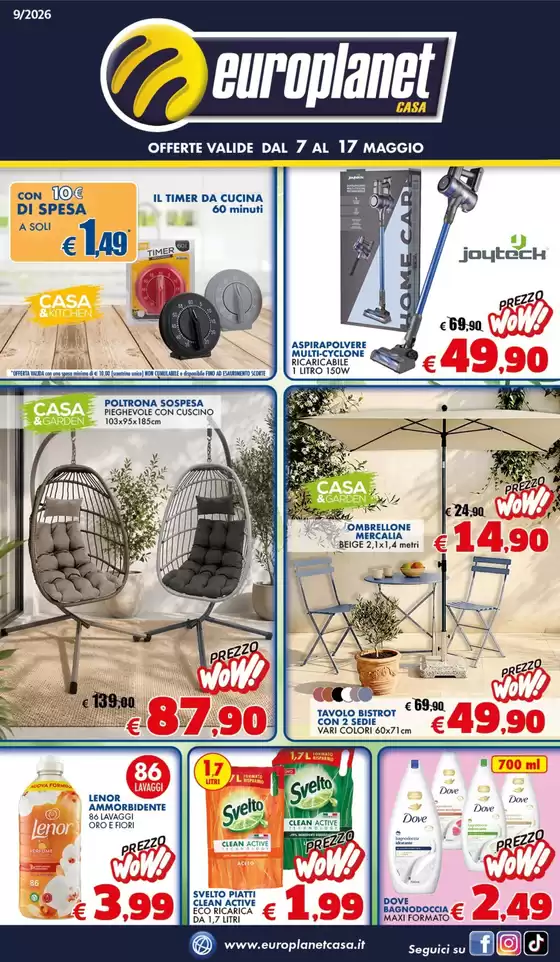 Volantino Europlanet Casa | Offerte dal 7 al 17 Maggio | 2026-05-07T00:00:00.000Z - 2026-05-17T00:00:00.000Z