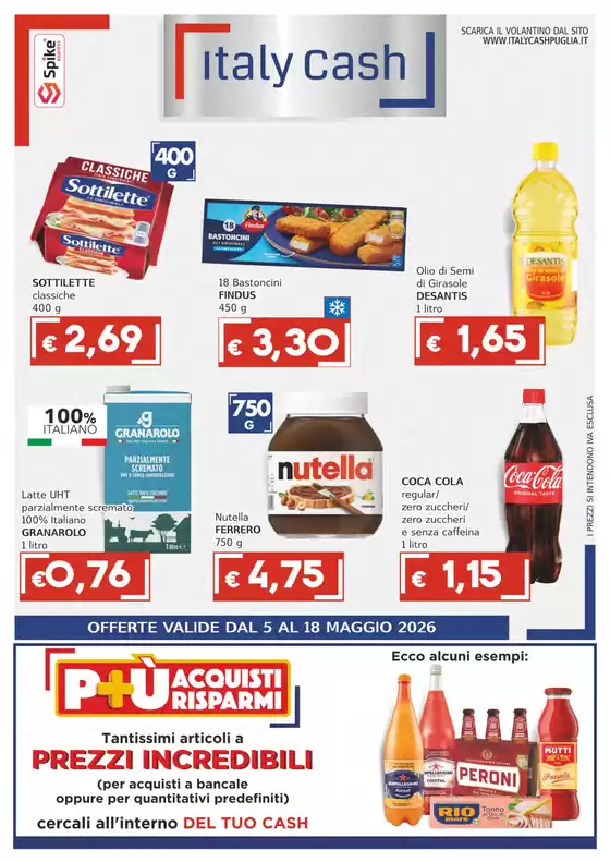 Volantino Italy Cash Puglia | Offerte valide dal 5 al 18 maggio 2026 | 2026-05-05T00:00:00.000Z - 2026-05-18T00:00:00.000Z