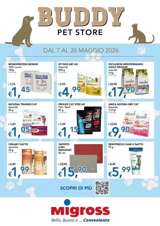 Volantino Migross Superstore | Buddy Pet Store | 2026-05-07T00:00:00.000Z - 2026-05-20T00:00:00.000Z
