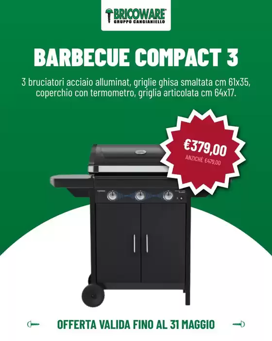 Volantino Bricoware a Castel Frentano | Barbecue compact 3  | 2026-05-06T00:00:00.000Z - 2026-05-31T00:00:00.000Z