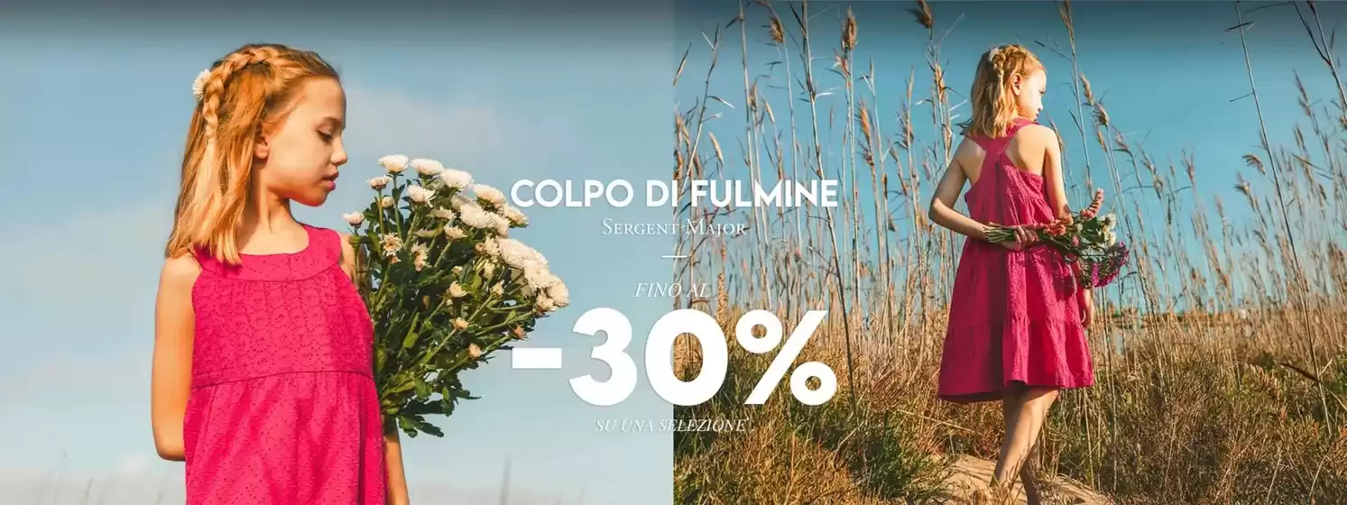 Volantino Sergent Major a Ascoli Piceno | Fino al -30% | 2026-05-06T00:00:00.000Z - 2026-05-31T00:00:00.000Z