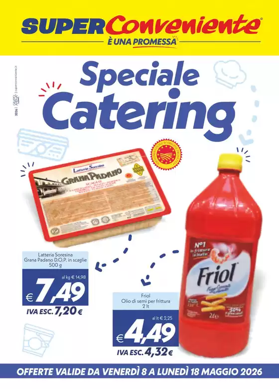 Volantino SuperConveniente | Speciale Catering | 2026-05-08T00:00:00.000Z - 2026-05-18T00:00:00.000Z