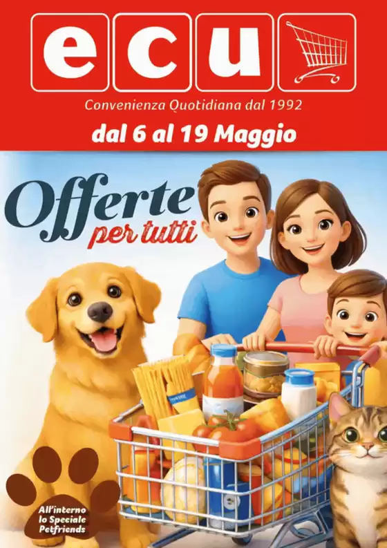 Volantino Ecu | Offerte per tutti | 2026-05-06T00:00:00.000Z - 2026-05-19T00:00:00.000Z