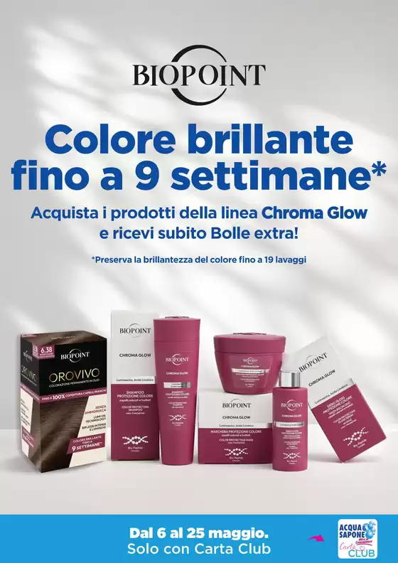Volantino Acqua & Sapone | Colore brillante fino a 9 settimane | 2026-05-06T00:00:00.000Z - 2026-05-25T00:00:00.000Z