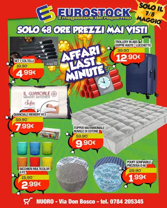 Volantino Eurostock | Affari last minute  | 2026-05-07T00:00:00.000Z - 2026-05-08T00:00:00.000Z
