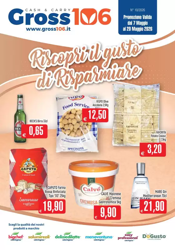 Volantino Gross 106 | Riscopri il gusto di risparmiare | 2026-05-07T00:00:00.000Z - 2026-05-20T00:00:00.000Z
