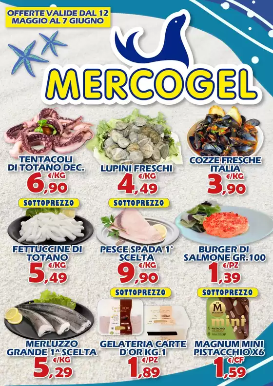 Volantino Mercogel | Offerte valide dal 12 maggio al 7 giugno | 2026-05-12T00:00:00.000Z - 2026-06-07T00:00:00.000Z