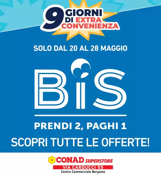 Volantino Conad Superstore | BIS | 2026-05-20T00:00:00.000Z - 2026-05-28T00:00:00.000Z