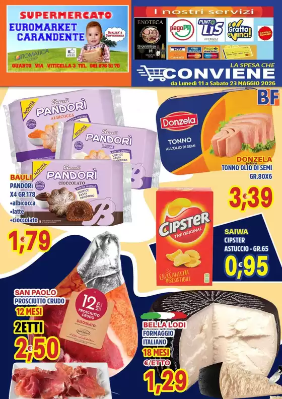 Volantino Euromarket Carandente a Cavaso del Tomba | La spesa che conviene | 2026-05-11T00:00:00.000Z - 2026-05-23T00:00:00.000Z