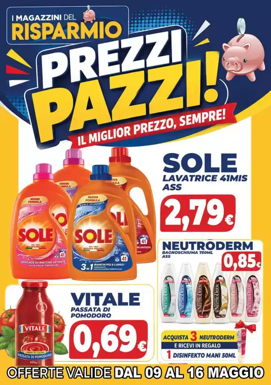 Volantino Magazzini del Risparmio | Prezzi pazzi!  | 2026-05-09T00:00:00.000Z - 2026-05-16T00:00:00.000Z