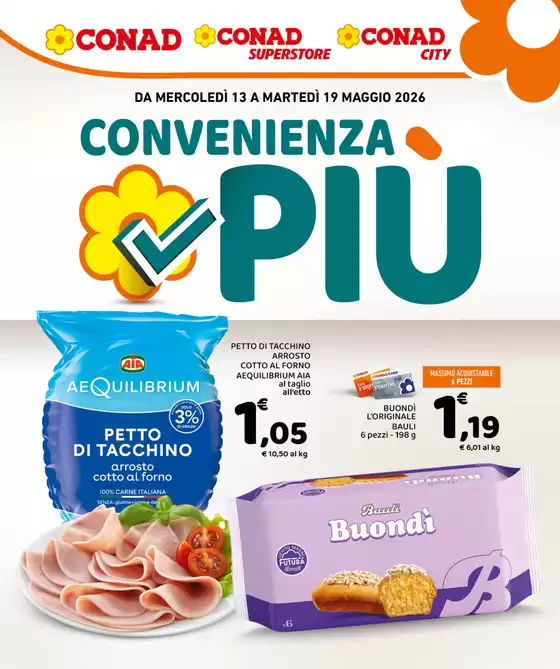 Volantino Conad Superstore | Convenienza Più | 2026-05-13T00:00:00.000Z - 2026-05-19T00:00:00.000Z