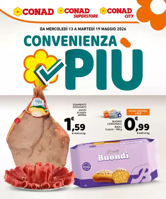 Volantino Conad City a Monopoli | Convenienza Più | 2026-05-13T00:00:00.000Z - 2026-05-19T00:00:00.000Z