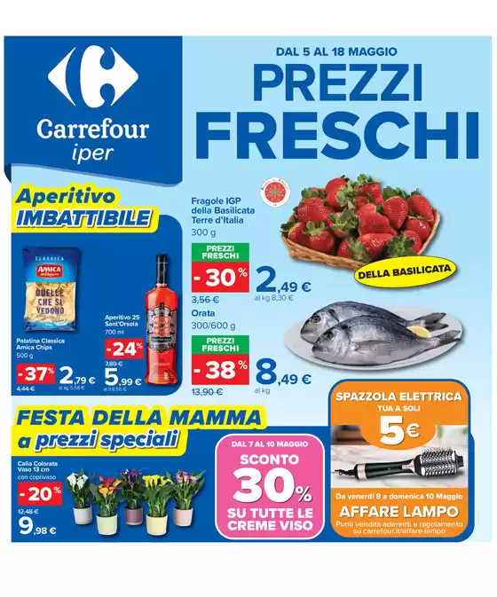 Volantino Carrefour Ipermercati a Castelletto di Branduzzo | Prezzi Freschi. | 2026-05-05T00:00:00.000Z - 2026-05-18T00:00:00.000Z