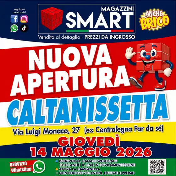 Volantino Magazzini Smart | Nuova apertura | 2026-05-14T00:00:00.000Z - 2026-05-14T00:00:00.000Z