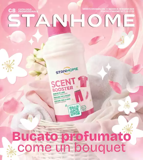 Volantino Stanhome | Bucato profumato come un bouquet | 2026-05-12T00:00:00.000Z - 2026-05-29T00:00:00.000Z