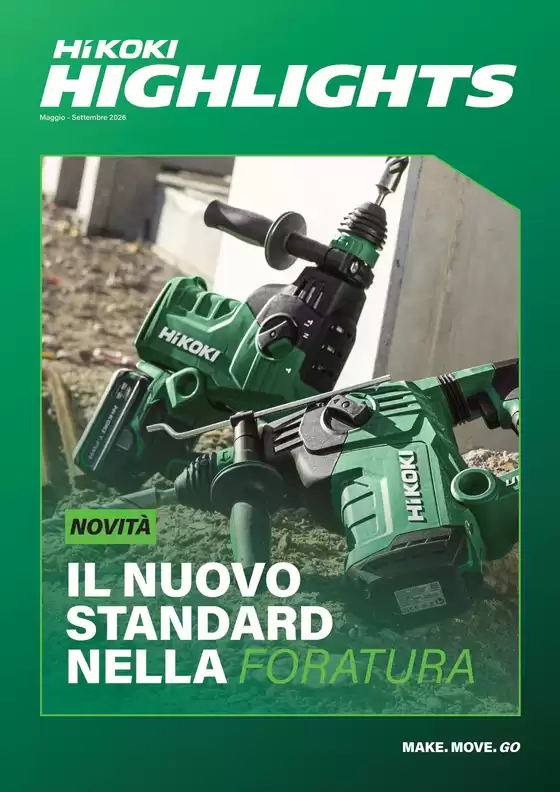 Volantino Hikoki | IL NUOVO STANDARD NELLA FORATURA | 2026-05-01T00:00:00.000Z - 2026-09-30T00:00:00.000Z